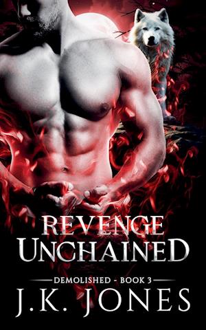 Revenge Unchained Demolished