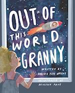 Out of This World Granny 