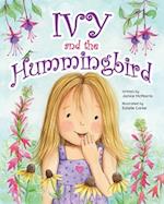 Ivy and the Hummingbird 