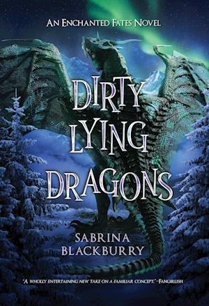 Dirty Lying Dragons