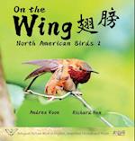 On the Wing ¿¿ - North American Birds 2