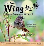 On the Wing &#32709;&#33152; - North American Birds 3