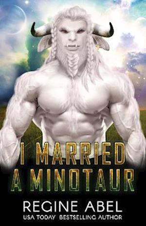 I Married A Minotaur