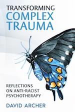 Transforming Complex Trauma