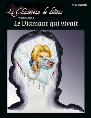 Le Diamant qui vivait