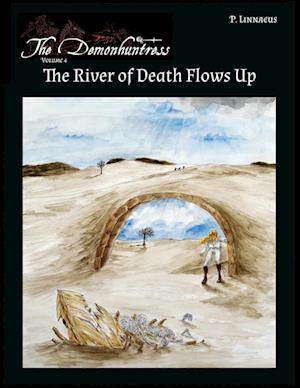 The River of Death Flows Up