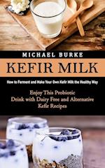 Kefir Milk
