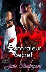 L'Admirateur Secret