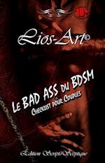 Le BAD ASS du BDSM