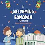 Welcoming Ramadan: For Kids 