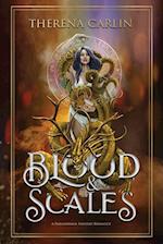 Blood & Scales 