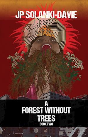 A Forest Without Trees - Book 2