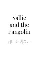 Sallie and the Pangolin 