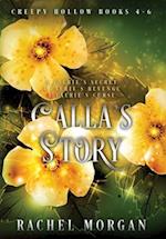 Calla's Story (Creepy Hollow Books 4, 5 & 6) 