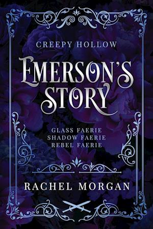 Emerson's Story (Creepy Hollow Books 7, 8 & 9)