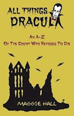 All Things Dracula