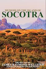 SOCOTRA : Memoir on the Island of Socotra 