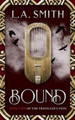 Bound : Book Two of The Traveller's Path