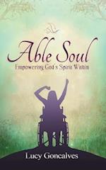 Able Soul: Empowering God's Spirit Within 