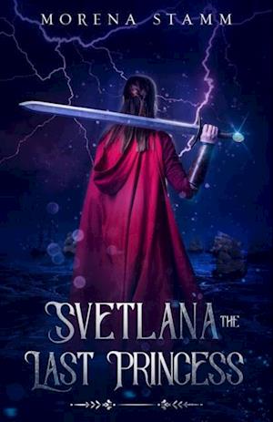 Svetlana the Last Princess