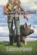 Murder Most Fowl: The Gumboot & Gumshoe Series: Book 3 