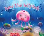 June The Jellyfish: Special Edition Hardcover 