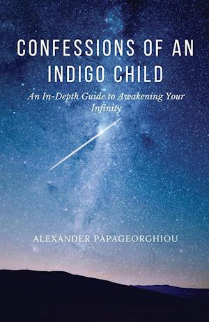 Confessions of An Indigo Child