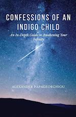 Confessions of An Indigo Child