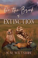 On The Brink of Extinction 