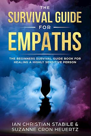 The Survival Guide for Empaths