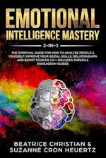 Emotional Intelligence Mastery 2-in-1