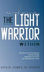 Awakening the Light Warrior Within