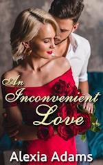 An Inconvenient Love