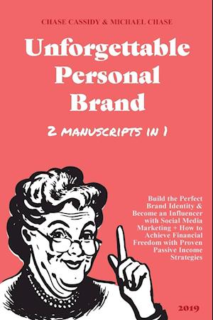 Unforgettable Personal Brand