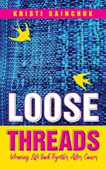 Loose Threads