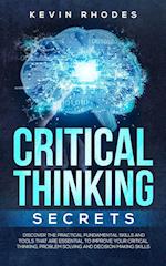 Critical Thinking Secrets
