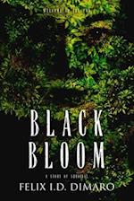 Black Bloom: A Story of Survival 
