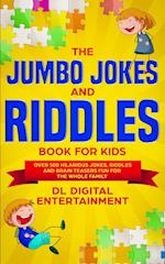 The Jumbo Jokes and Riddles Book for Kids