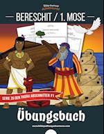 Bereschit / 1. Mose Übungsbuch