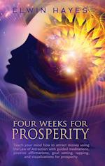 Four Weeks For Prosperity