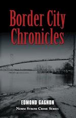 Border City Chronicles