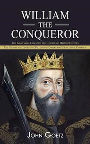 William the Conqueror