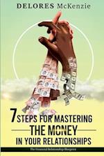 7 Steps for Mastering the Money in Your Relationships