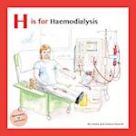 H Is for Haemodialysis