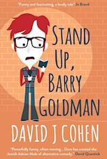 Stand Up, Barry Goldman 