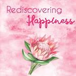 Rediscovering Happiness Journal 