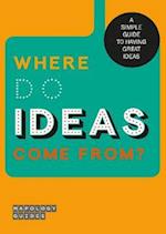 Where Do Ideas Come From?