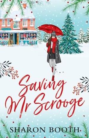 Saving Mr Scrooge