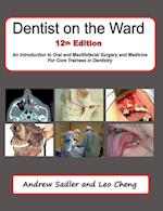 Dentist on the Ward 12th Edition