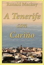 A Tenerife Con Cariño